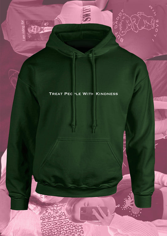 Treat People With Kindness Hoodie